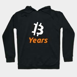 Happy 13th Birthday, Bitcoin! Hoodie